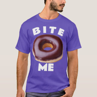 Bite Me Chocolate Donut T-Shirt