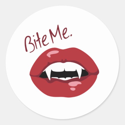 Bite Me Classic Round Sticker