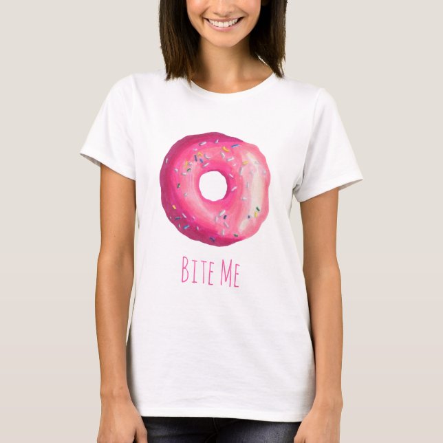 Bite Me Donut With Pink Frosting And Sprinkles T-Shirt (Front)