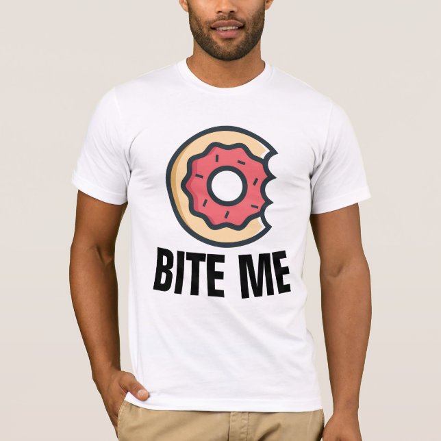 BITE ME, Funny Donut T-shirts (Front)