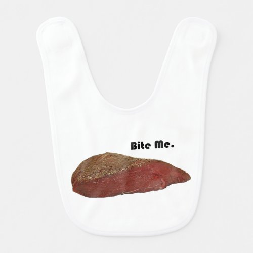 Bite Me Funny Steak Beef Pun Joke Bib