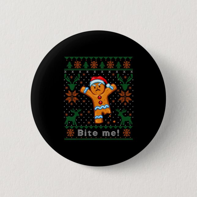 Bite Me Gingerbread Man - Funny Ugly Christmas Swe Button (Front)