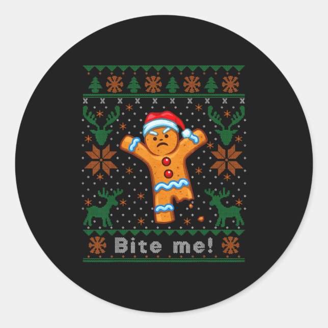 Bite Me Gingerbread Man - Funny Ugly Christmas Swe Classic Round Sticker (Front)