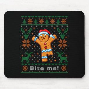 Bite Me Gingerbread Man - Funny Ugly Christmas Swe Mouse Pad