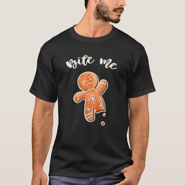 Bite Me Gingerbread Man - Funny Ugly Christmas Swe T-Shirt (Front)