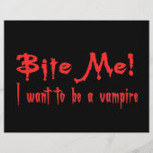 Bite Me I Want To Be A Vampire (Front)