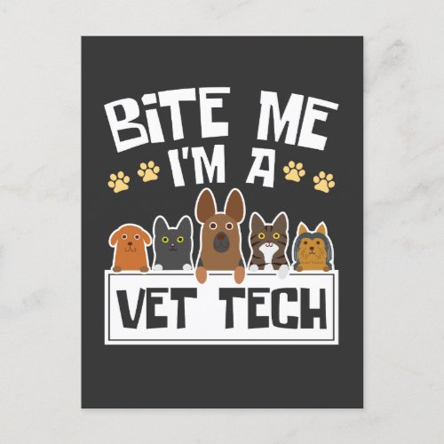Bite Me Im a Vet Tech Funny Veterinary Technician Postcard
