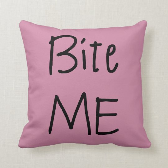 Bite Me Pillow