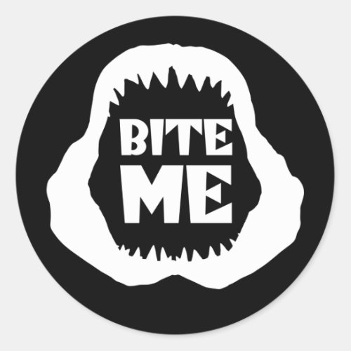 Bite me Quote _ Shark Jaws Classic Round Sticker