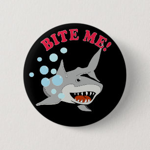 Bite Me Shark Pinback Button