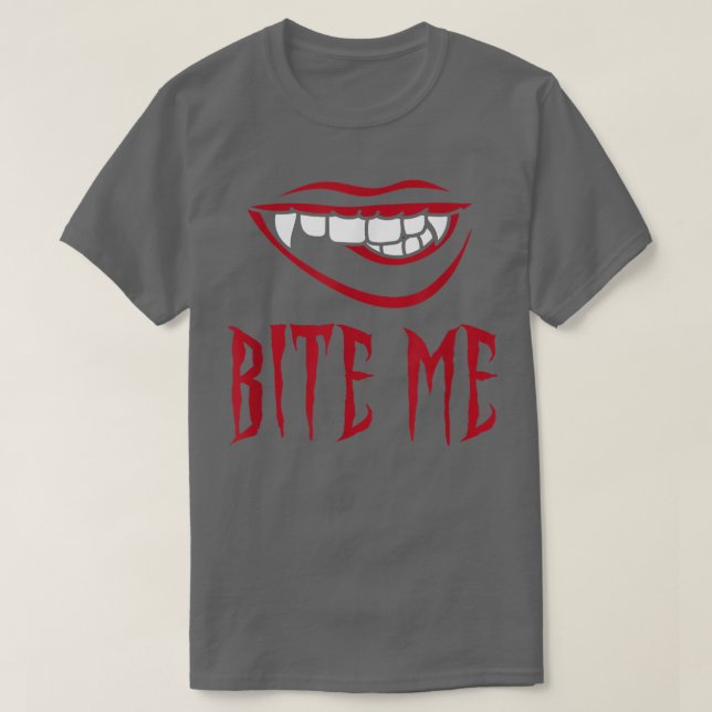 Bite Me Vampire Teeth Costume for Halloween  T-Shirt (Design Front)