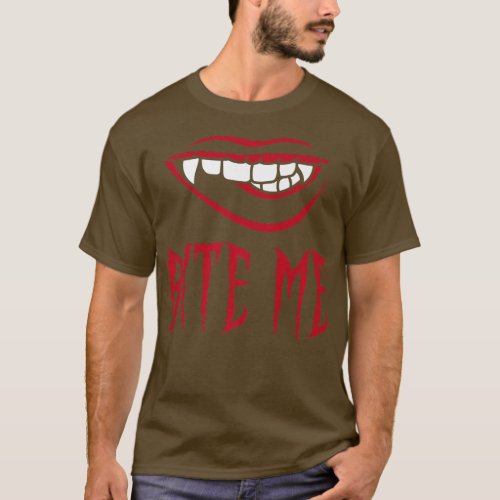 Bite Me Vampire Teeth Costume for Halloween  T_Shirt