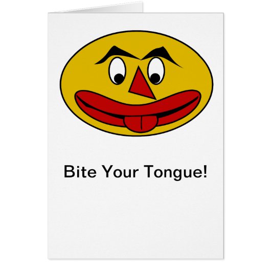 Bite Your Tongue Funny Yellow Face Cards (Front)