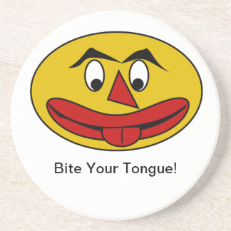 Bite Your Tongue Funny Yellow Face Coaster