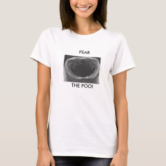 Biteme, FEAR , THE POO! - Customized T-Shirt