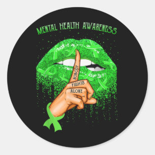 Biting Lips Mental Health Awareness Month _1  Classic Round Sticker
