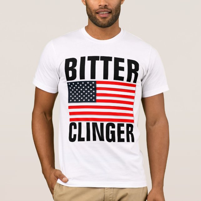 BITTER CLINGER PATRIOTIC T-Shirts (Front)