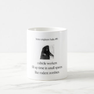 Bitter Employee Haiku #9 Coffee Mug
