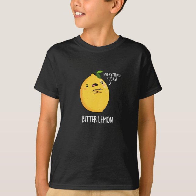 Bitter Lemon Funny Fruit Pun Dark BG T-Shirt (Front)