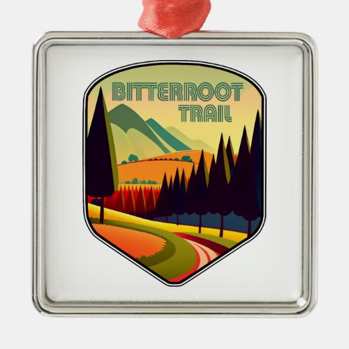 Bitterroot Trail Montana Colors Metal Ornament
