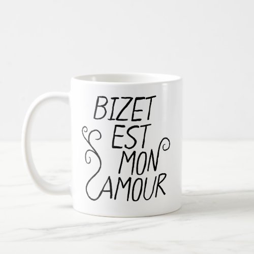 Bizet est mon amour coffee mug