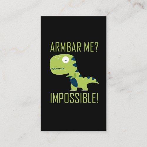 BJJ Brazilian Jiu Jitsu TRex Armbar Humor Business Card