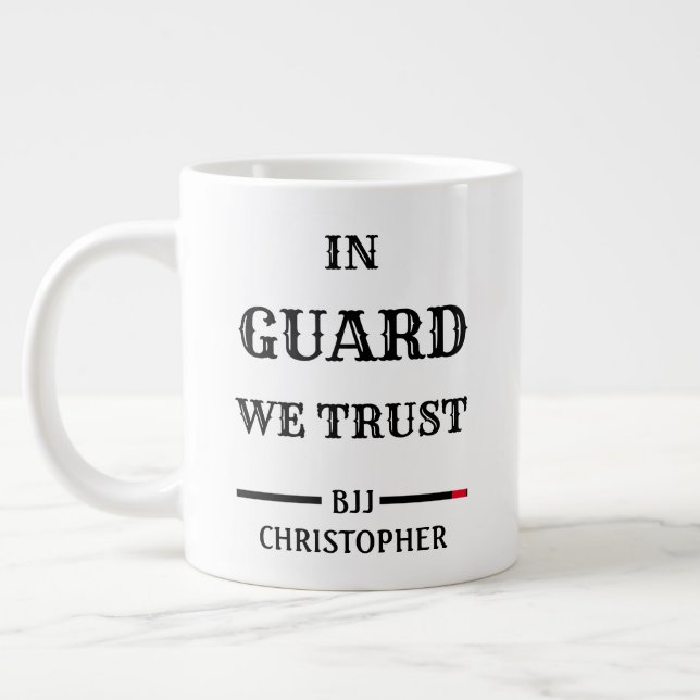BJJ Guard We Trust Black Belt Huge Giant Coffee Mug (Left)