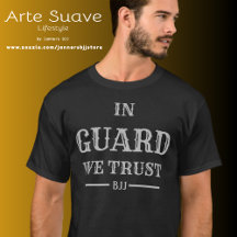 BJJ In Guard We Trust Brazilian Jiu Jitsu