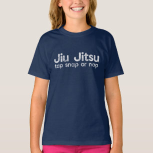 BJJ Jiu Jitsu Brazil Martial Arts Tap Snap or Nap T-Shirt