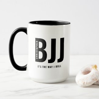 BJJ The Way I Roll Add Your Name Jiu Jitsu Large Mug