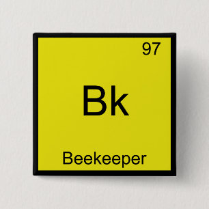 Bk - Beekeeper Funny Chemistry Element Symbol Tee Button