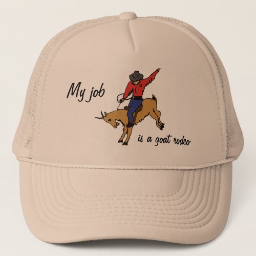 BK_ Goat Rodeo Job Hat
