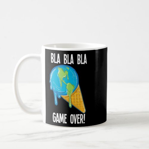 Bla Bla Game Over Melting Earth Ice Cream Global W Coffee Mug