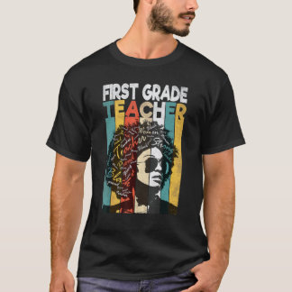 Black 1st Grade Teacher Pride Black Woman Natural  T-Shirt