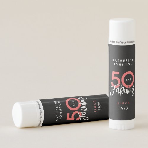 Black 50 and Fabulous Elegant 50th Birthday  Lip Balm