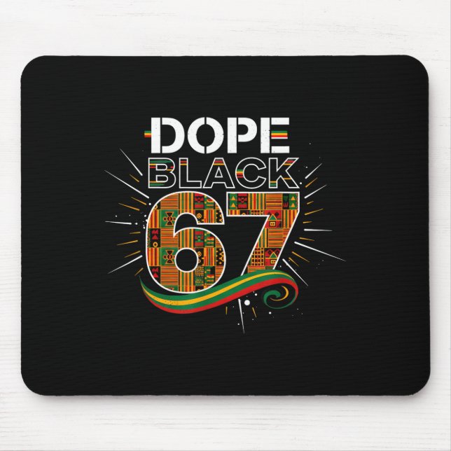 Black 67 Black History Month Six Seven Meme  Mouse Pad (Front)
