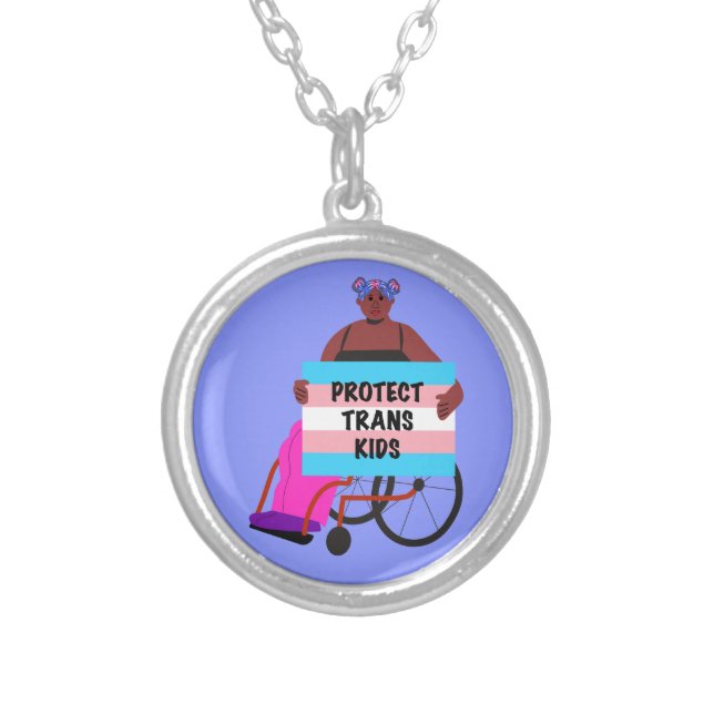 Black Activist in a Wheelchair: Protect Trans Kids Silver Plated Necklace (Front)