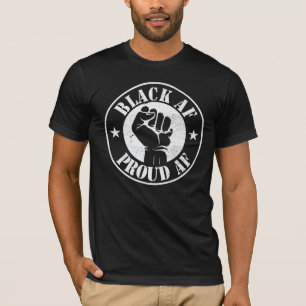 Black Af African American Cool Black History Month T-Shirt