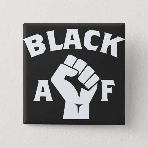 Black AF Fist Button