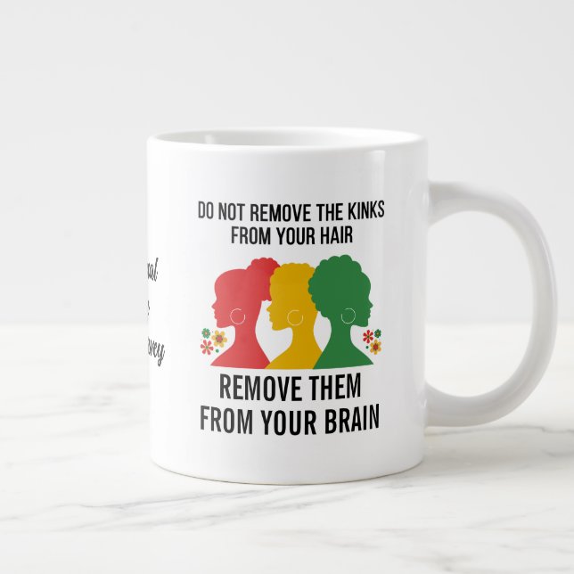 BLACK AFRO HAIR Inspirational Quote Giant Coffee Mug (Right)
