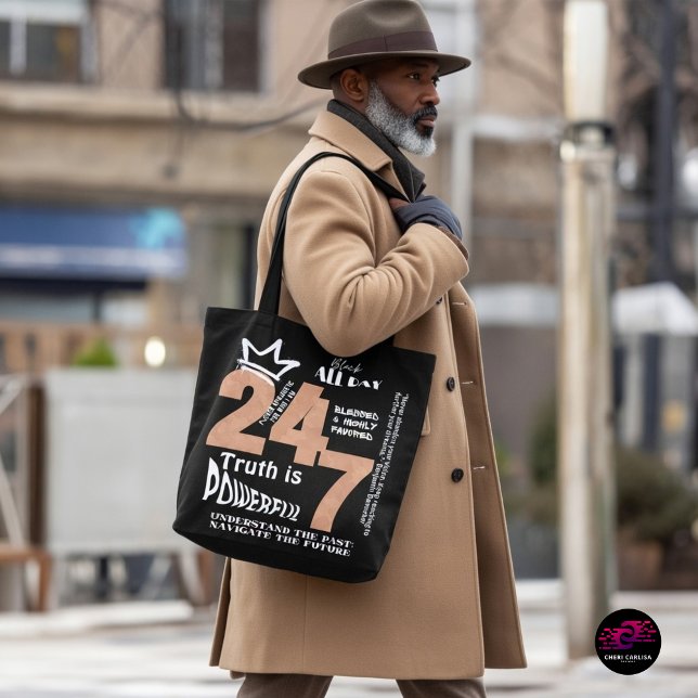 Black All Day 24/7 Slogan Graphic-Men Tote Bag (Truth is powerful. Carry it with you.)
