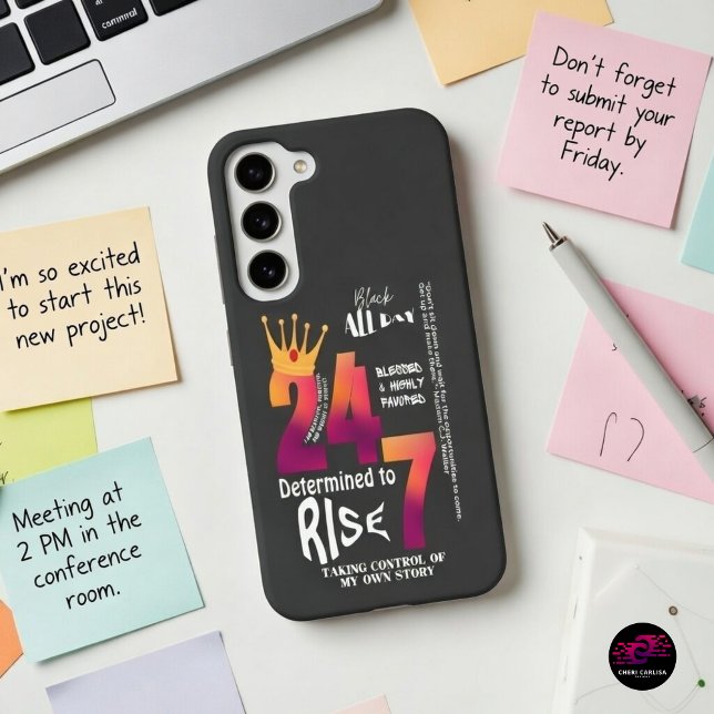 Black All Day 24/7 Slogan Graphic-Women Samsung Galaxy Case (Determined to rise. One move at a time.)