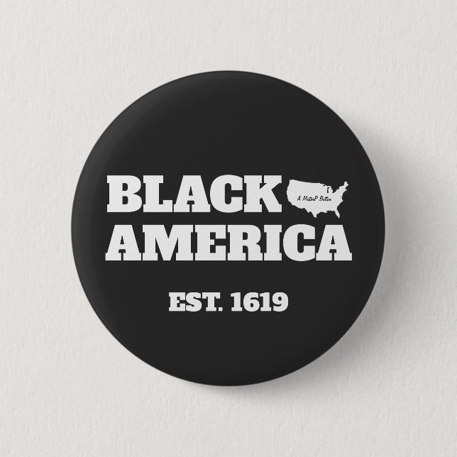 Black America - A MisterP Button (Front)