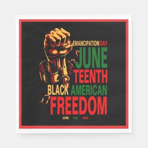 Black American Freedom Juneteenth Napkins