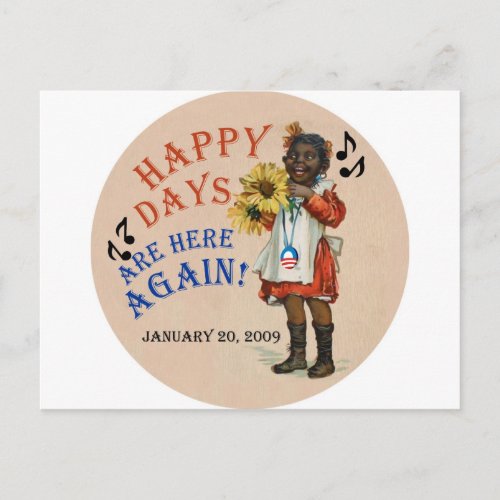 Black Americana Obama Happy Days Are Here Again Postcard