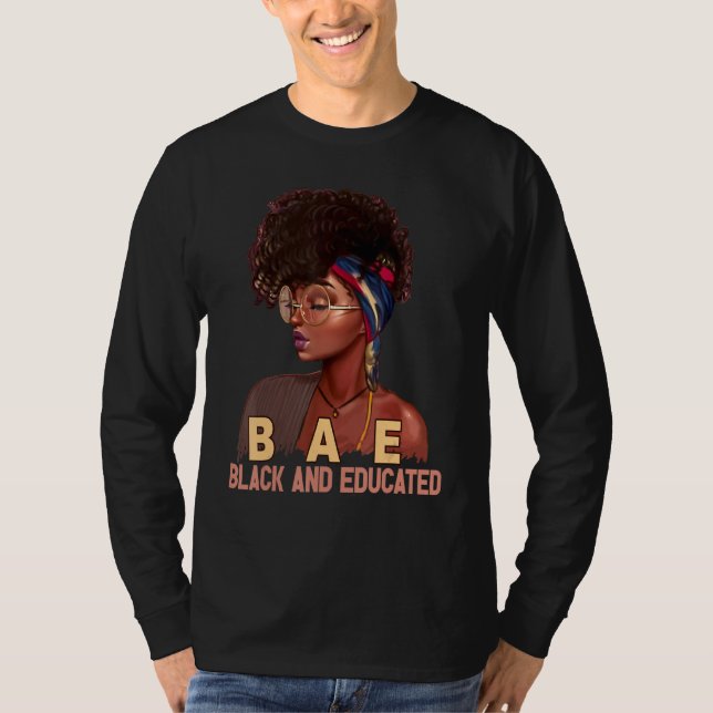 Black And Educated Afro Melanin Queen African Blac T-Shirt (Front)