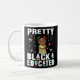 Black And Educated Black African American Coffee Mug
