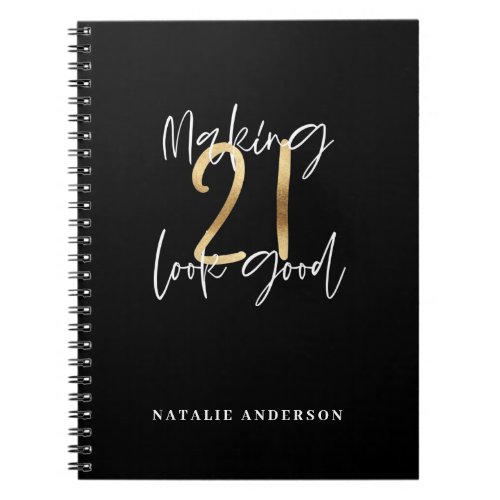 Black and gold 21st birthday modern script stylish notebook