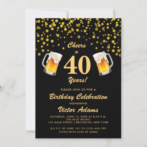 Black and Gold 40th Birthday  Cheers and Beers Invitation