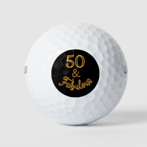 Black and Gold 50 and Fabulous  Golf Balls